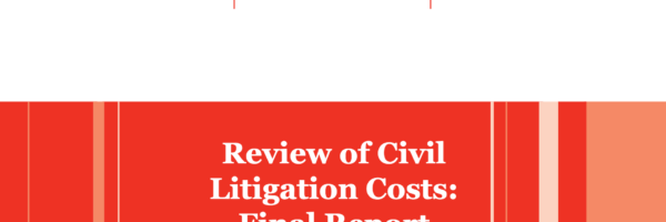 Lord Justice Jackson’s Valedictory: ‘herculean efforts’ to reform the civil justice system